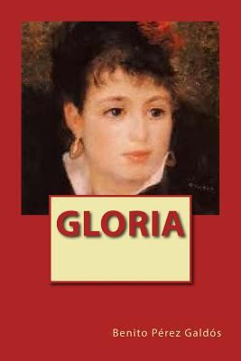 Gloria [Spanish] 1542402107 Book Cover