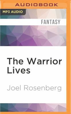 The Warrior Lives 1522602046 Book Cover