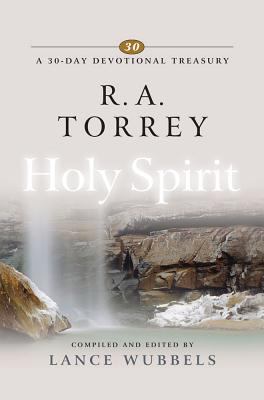 R. A. Torrey on the Holy Spirit 1883002982 Book Cover