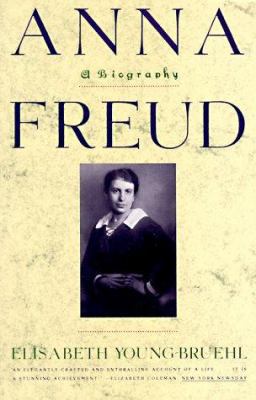 Anna Freud: A Biography 0393311570 Book Cover