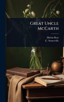 Great Uncle McCarth 102403755X Book Cover