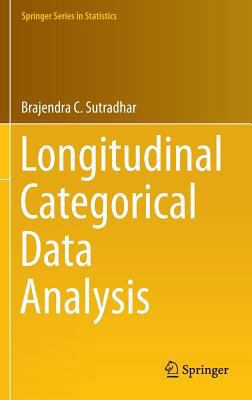 Longitudinal Categorical Data Analysis 1493921363 Book Cover