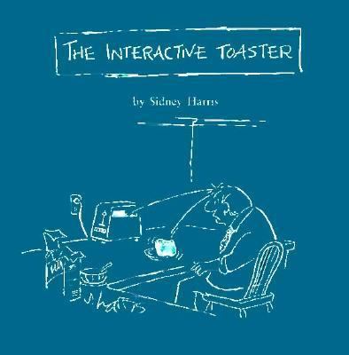 Crisp: Interactive Toaster 1560524081 Book Cover