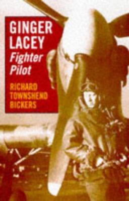 Ginger Lacey: Fighter Pilot 0709060955 Book Cover