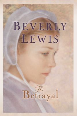 The Betrayal 1402587821 Book Cover