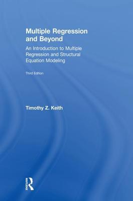 Multiple Regression and Beyond: An Introduction... 1138061425 Book Cover