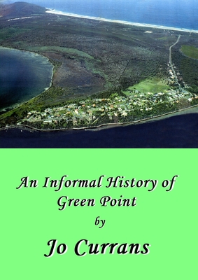 A History of Green Point 0645443441 Book Cover