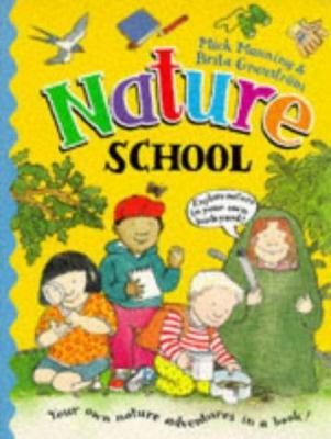 Nature School (School Series) 0753401215 Book Cover