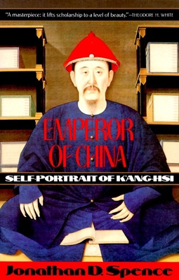 Emperor of China: Self-portrait of K'ang-Hsi: S... B00A2OLN9G Book Cover