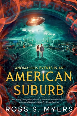 Anomalous Events in an American Suburb B0FK2YW1V6 Book Cover