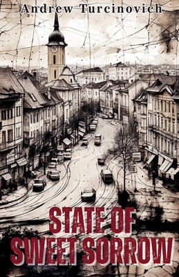 State of Sweet Sorrow 1923087290 Book Cover