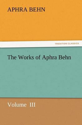The Works of Aphra Behn 384242390X Book Cover
