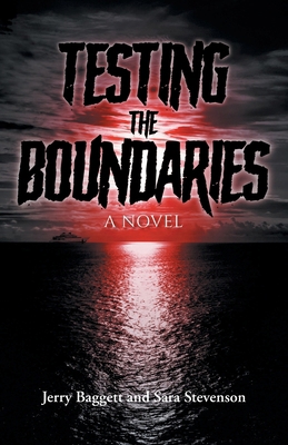 Testing The Boundaries B0DHYRMGB6 Book Cover