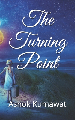 The Turning Point: 45 ขั้$... B0939XCL7P Book Cover