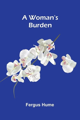 A Woman's Burden 9377784913 Book Cover