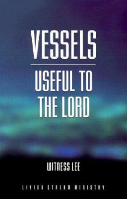 Vessels Useful to the Lord 0736322078 Book Cover