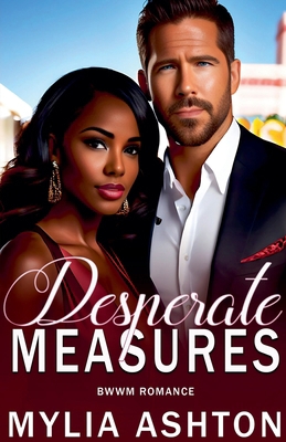 Desperate Measures B0D4XMF2HM Book Cover