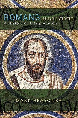 Romans in Full Circle: A History of Interpretation 0664228739 Book Cover