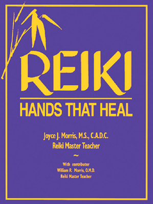 Reiki: Hands That Heal 1578631181 Book Cover