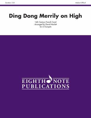 Ding Dong Merrily on High: Score & Parts 1554739551 Book Cover