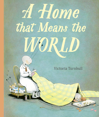 A Home That Means the World 0711262322 Book Cover