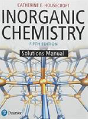 Student Solutions Manual for Inorganic Chemistry 1292139919 Book Cover
