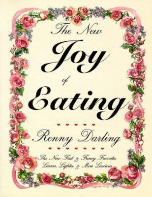 The New Joy of Eating 0930440323 Book Cover