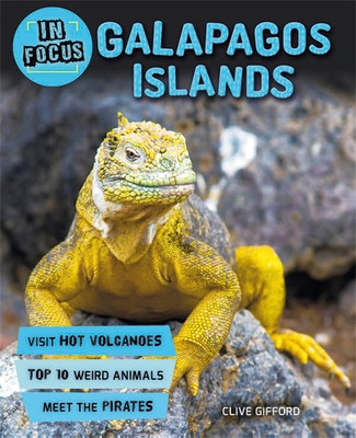 In Focus: Galapagos Islands 0753442329 Book Cover