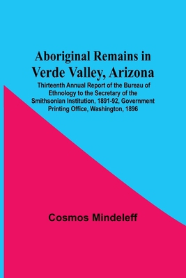 Aboriginal Remains In Verde Valley, Arizona; Th... 9354546897 Book Cover