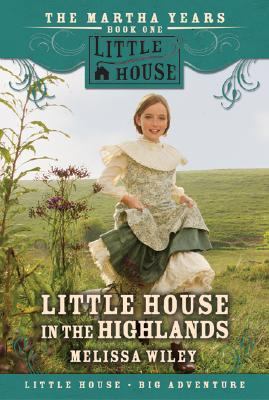 Little House in the Highlands 0061148172 Book Cover