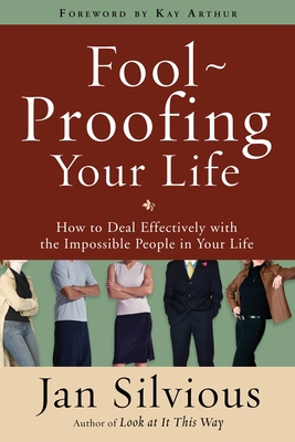 Foolproofing Your Life: How to Deal Effectively... B00MFNDDUO Book Cover