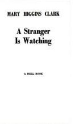 A Stranger Is Watching 0440181275 Book Cover