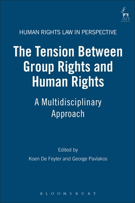 Tension Between Group Rights and Human Rights: ... 1841138290 Book Cover