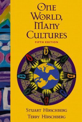 One World, Many Cultures, Fifth Edition 0321164016 Book Cover