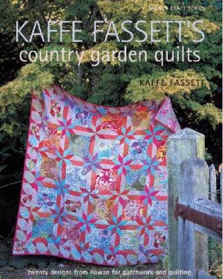 Kaffe Fassett's Country Garden Quilts 1863513930 Book Cover