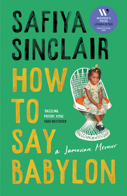 How To Say Babylon: A Jamaican Memoir 0008491283 Book Cover