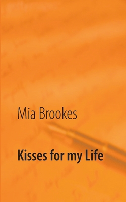 Kisses for my Life [German] 374076550X Book Cover