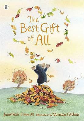 The Best Gift of All. Jonathan Emmett 1406319570 Book Cover