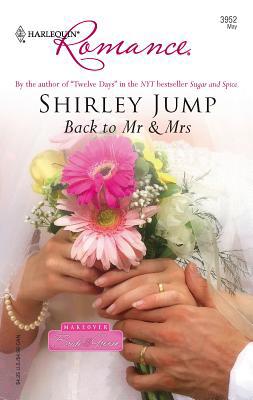 Back to MR & Mrs 0373039522 Book Cover