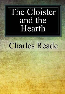 The Cloister and the Hearth 1977977480 Book Cover