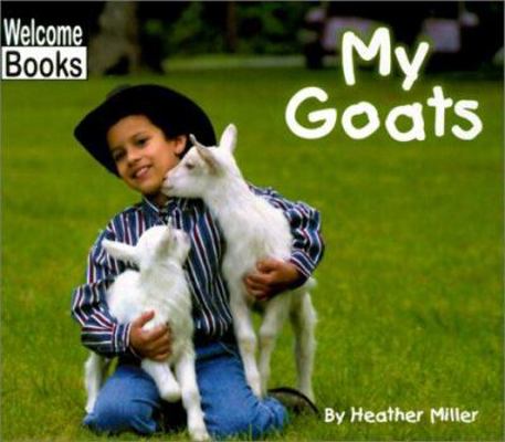 My Goats 0516230328 Book Cover