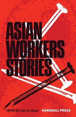 Asian Workers Stories B0DJVMGJDN Book Cover