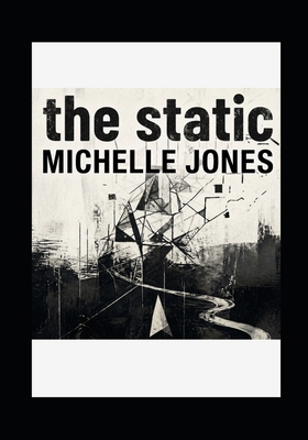 The Static B0GYL18ZKQ Book Cover