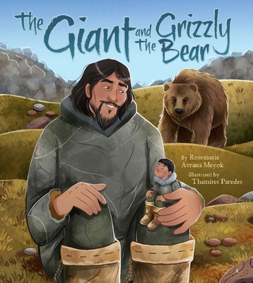 The Giant and the Grizzly Bear 1772275190 Book Cover