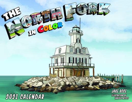 Paperback The North Fork in Color 2021 Calendar Book