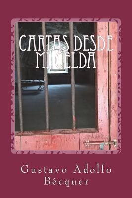 Cartas desde mi celda [Spanish] 1721554181 Book Cover