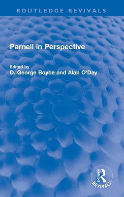 Parnell in Perspective 0367772396 Book Cover