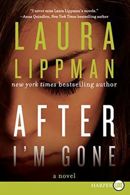 After I'm Gone [Large Print] 0062298496 Book Cover