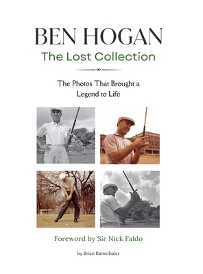 Ben Hogan The Lost Collection B0DY93N5B6 Book Cover