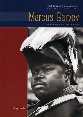 Marcus Garvey: Black Nationalist Leader 0791083330 Book Cover